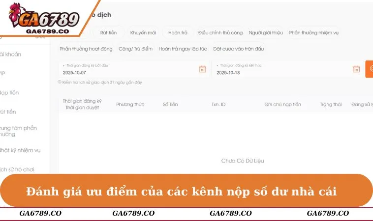Đánh giá ưu điểm của các kênh nộp số dư nhà cái