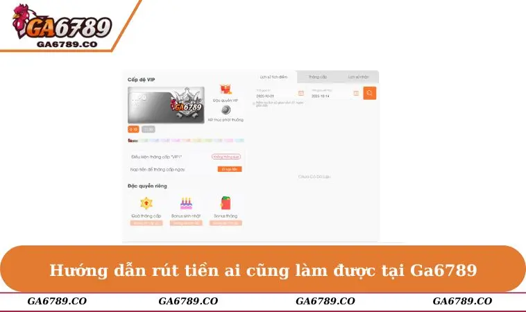Hướng dẫn rút tiền ai cũng làm được tại GA6789