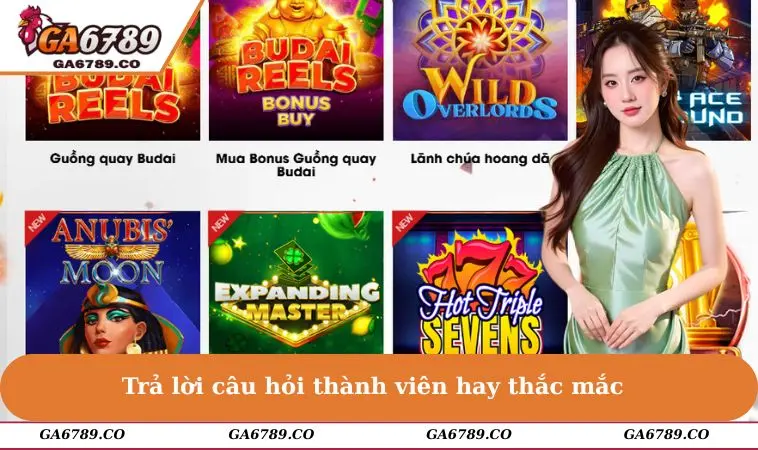 Trả lời câu hỏi thành viên hay thắc mắc